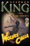 [The Dark Tower 05] • Wolves of the Calla (The Dark Tower, Book 5)